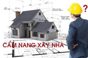 Xây nhà bắt đầu từ đâu